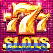 15win bet.com login